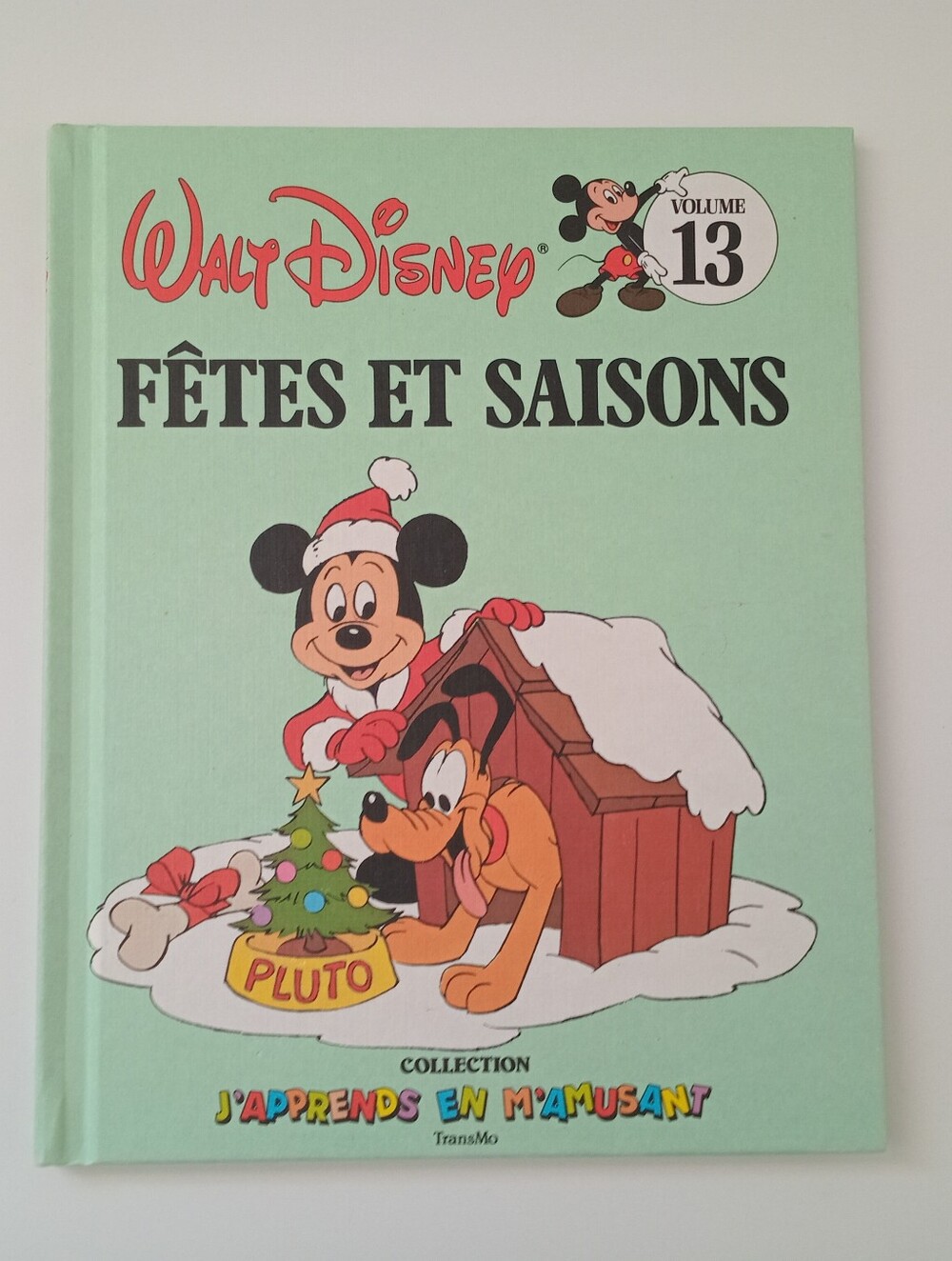 Vintage 1983 Walt Disney Fêtes et Saisons Vol 13 French Hardcover Book